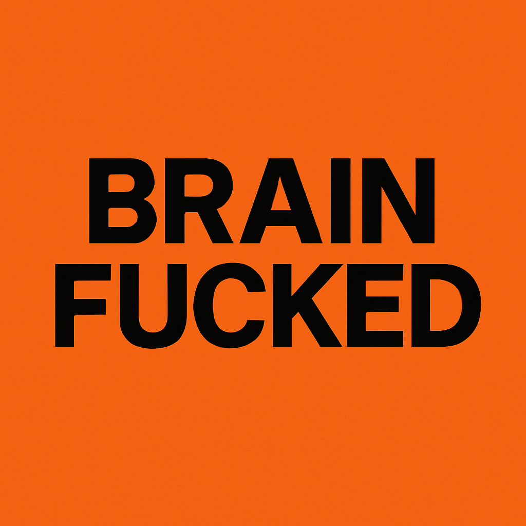 BRAINFUCKED. – Das Buch.
